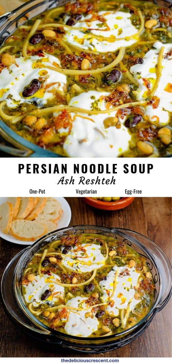 Ash Reshteh (Persian Noodle Soup Recipe) - The Delicious Crescent