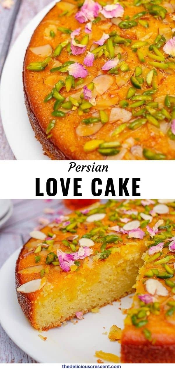 Persian Love Cake Recipe - The Delicious Crescent